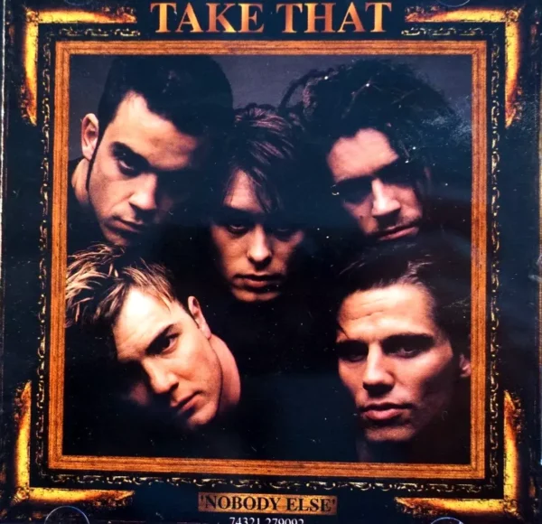 Nobody Else - Take That - Album 1995 - Audio CD